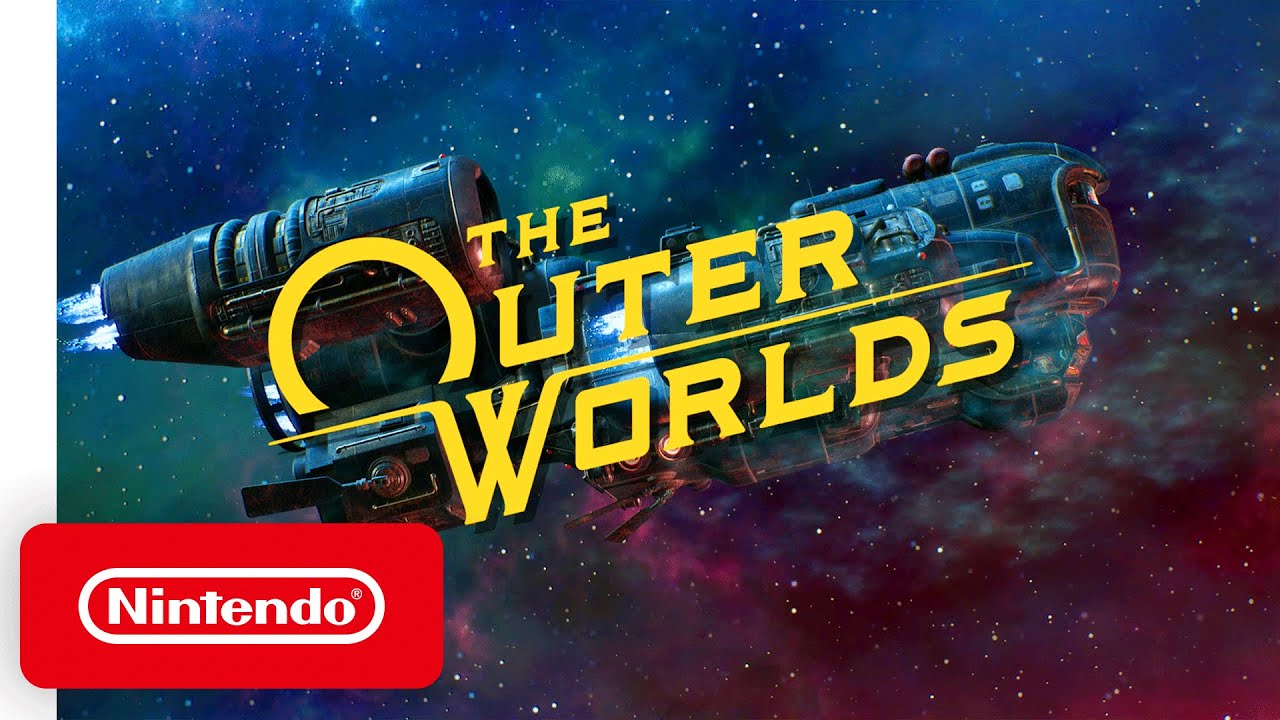 The Outer Worlds - Launch Trailer - Nintendo Switch