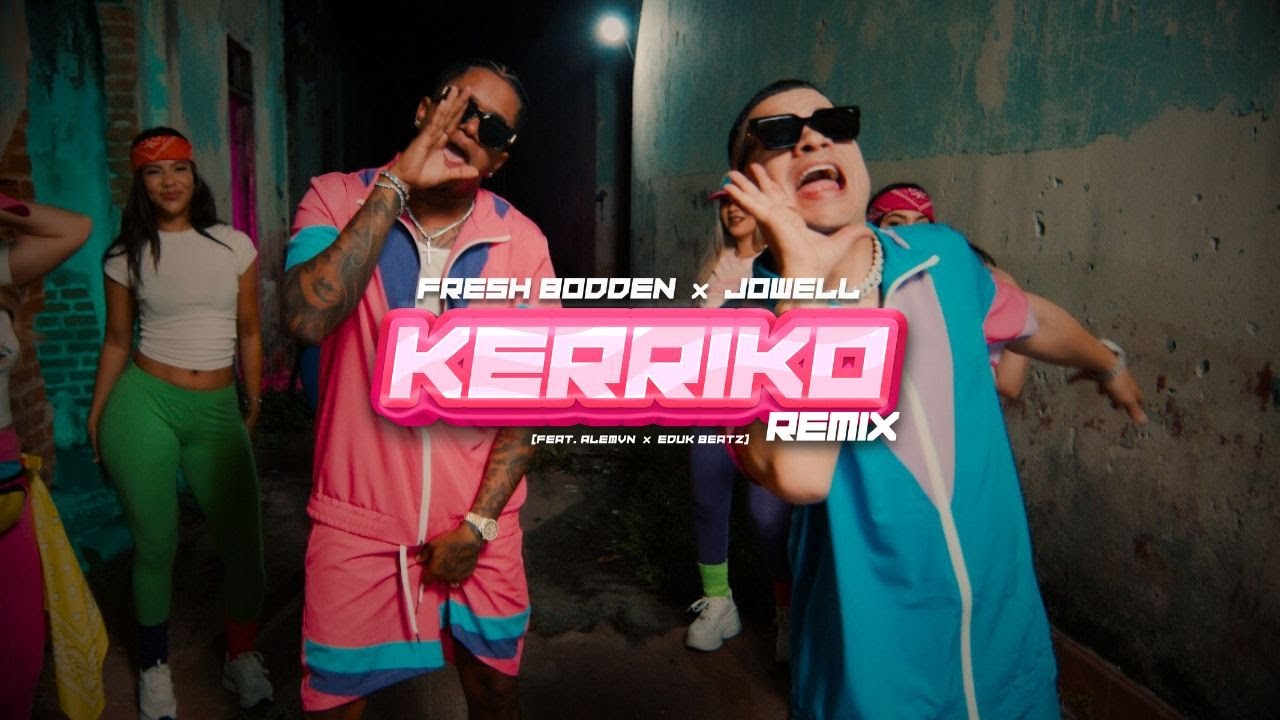 Fresh Bodden x Jowell - KERRIKO (Remix) (ft. ALEMVN x Eduk Beatz) (Official Video)
