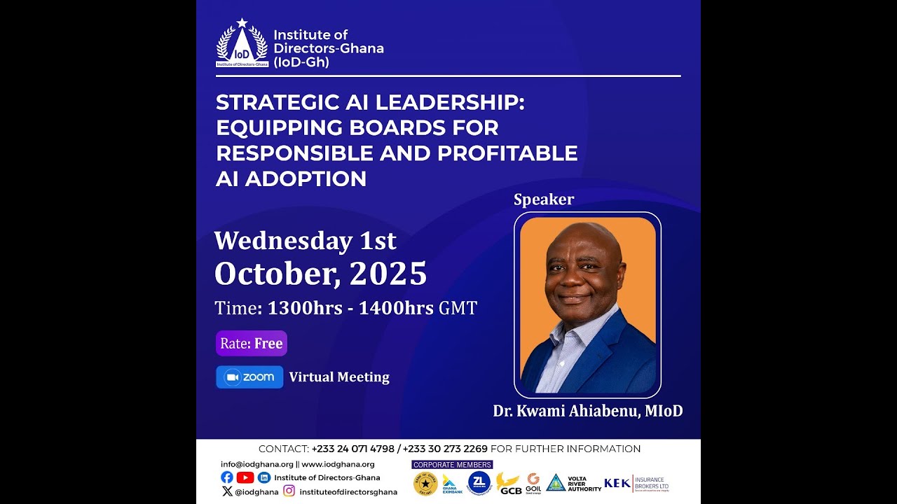 Seminar on Strategic AI | Institute of Directors - Ghana (IoD-Gh)