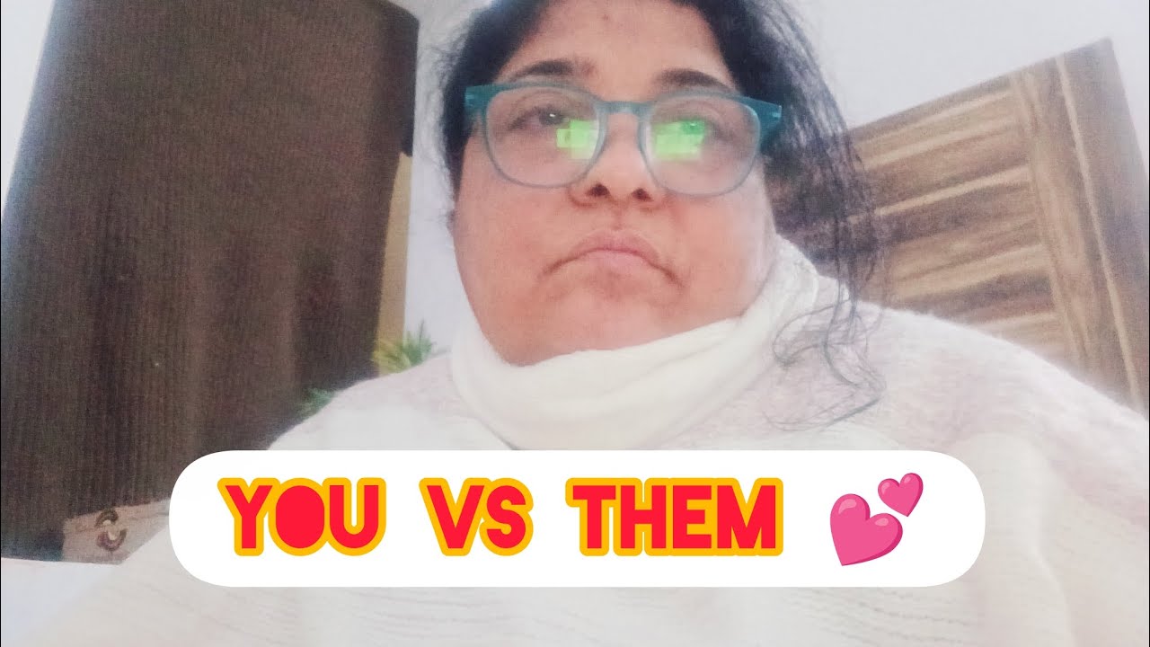 You vs them 💕