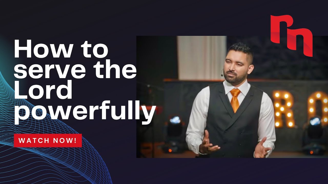 How to Serve the Lord Powerfully | Shyju Mathew