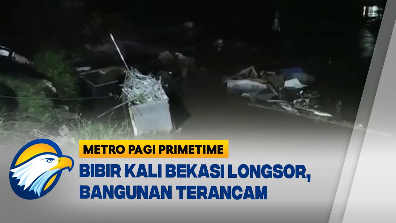 Akibat Debit Air Naik, Bibir Kali di Bekasi Alami Longsor - [Metro Pagi Primetime]