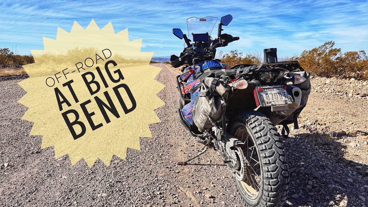 Big Bend Texas BDR - Day 1