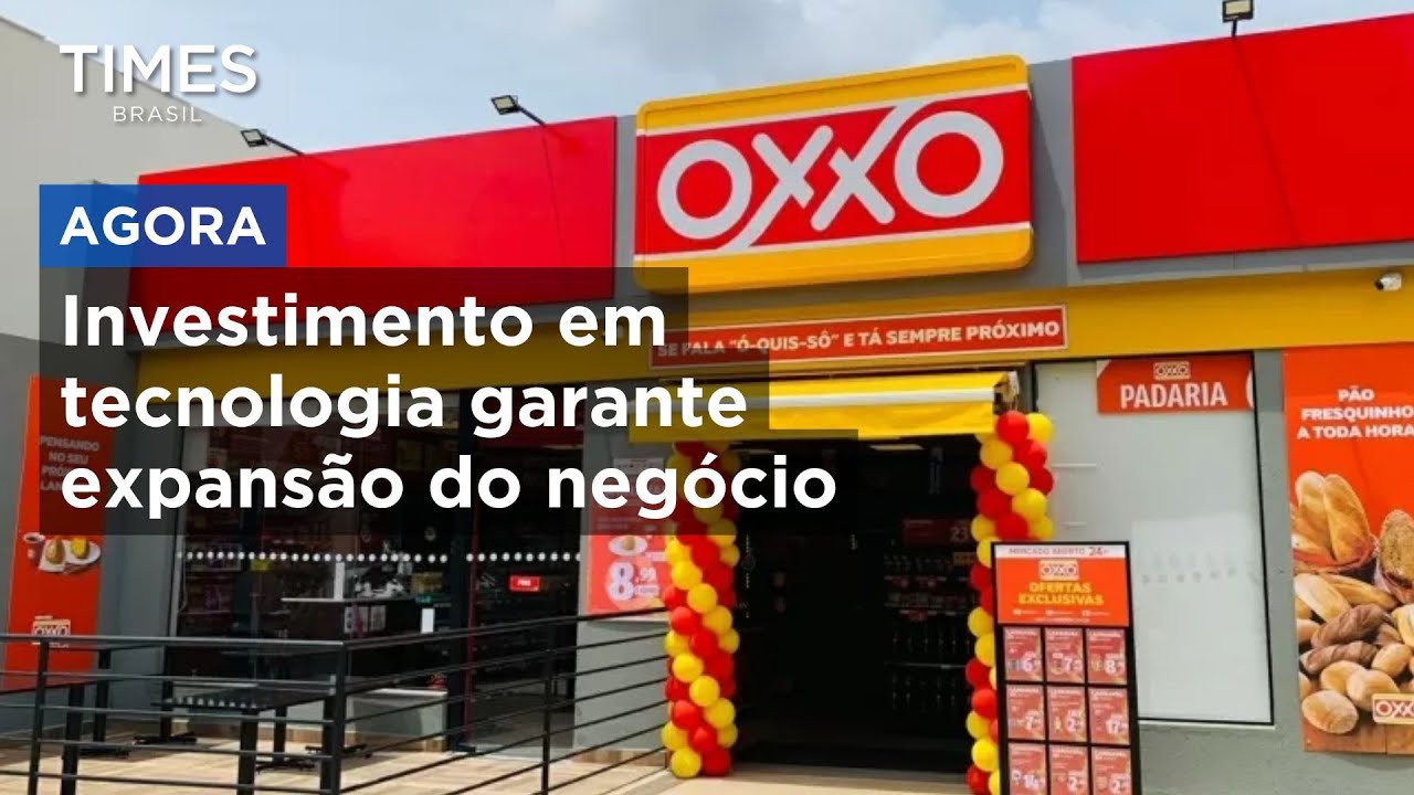 Oxxo alcança 600 lojas no Brasil em quatro anos; como rede de mercados fez sucesso no Brasil?