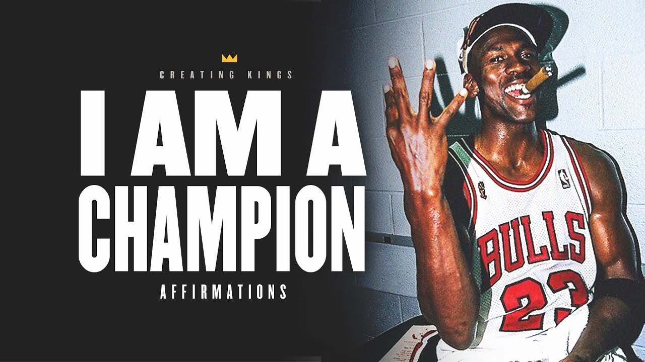 'I AM A CHAMPION' Affirmations for Confidence, Success & Victory