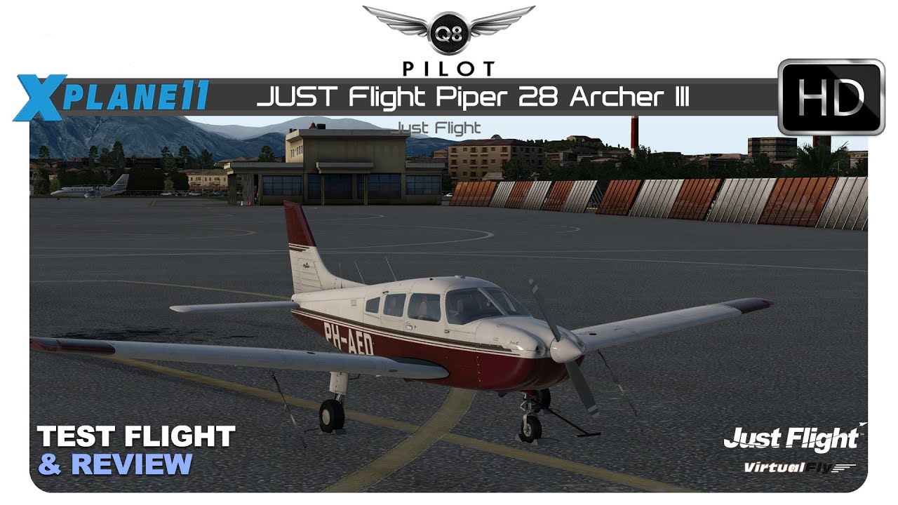 X-Plane 11| JustFlight Piper 28 Archer III | Review