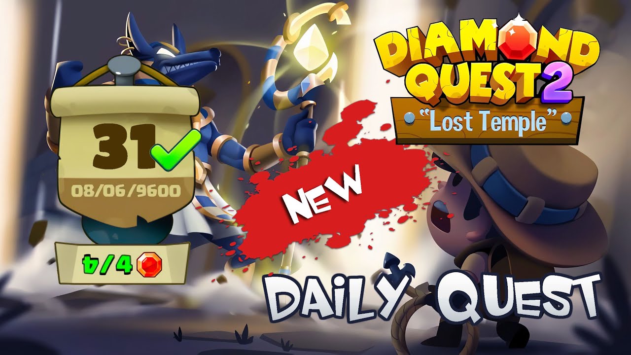 Diamond Quest 2 Daily Quest 31
