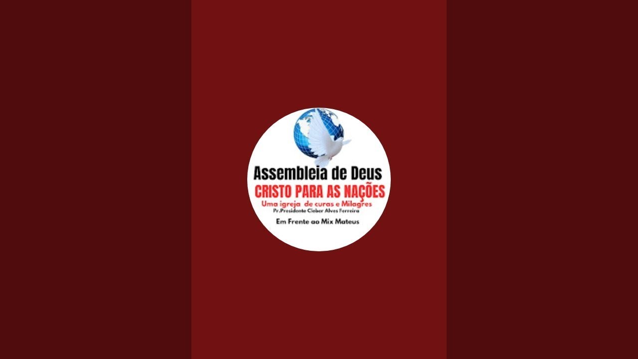 Assembleia de Deus Cristo para as Nações está ao vivo!