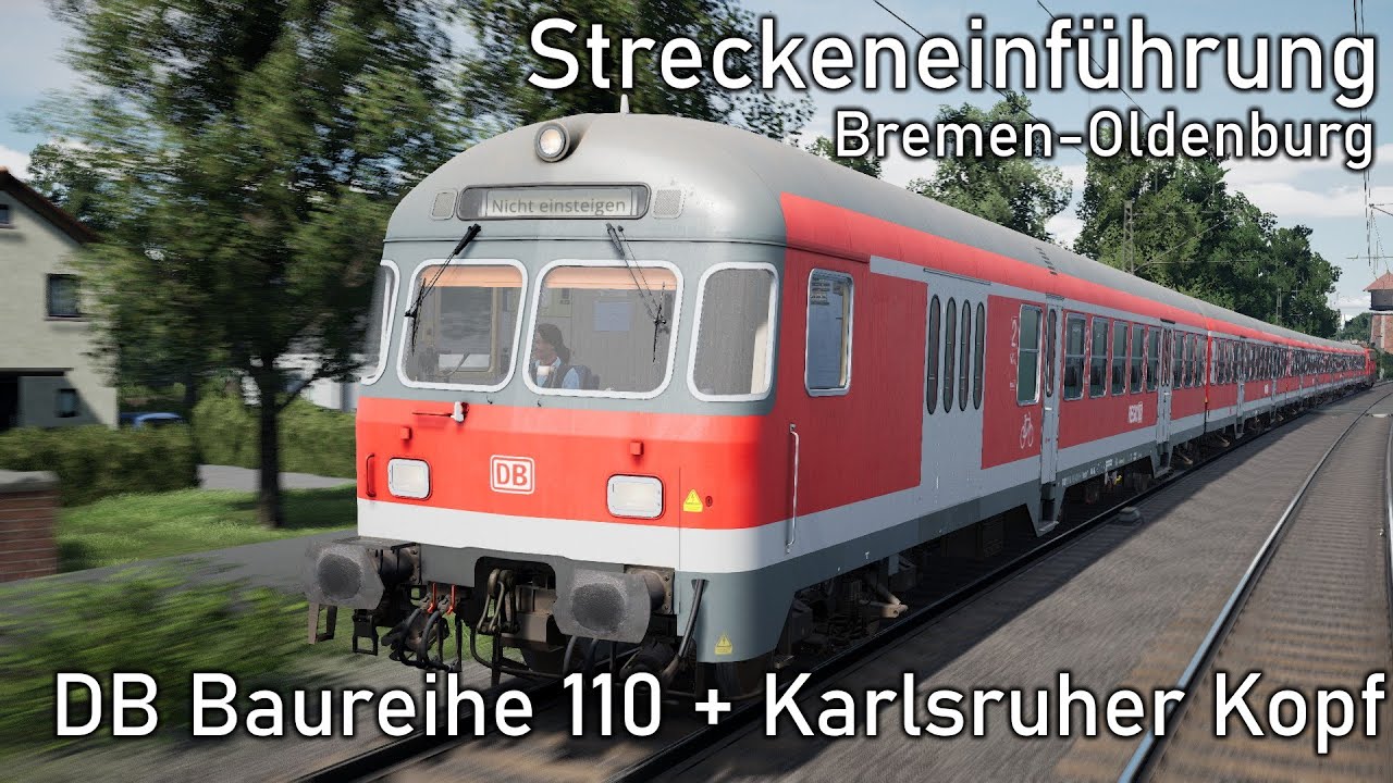 Streckeninfo Bahnstrecke Bremen - Oldenburg mit BR110 und n-Wagen | Let's Play Train Sim World 3