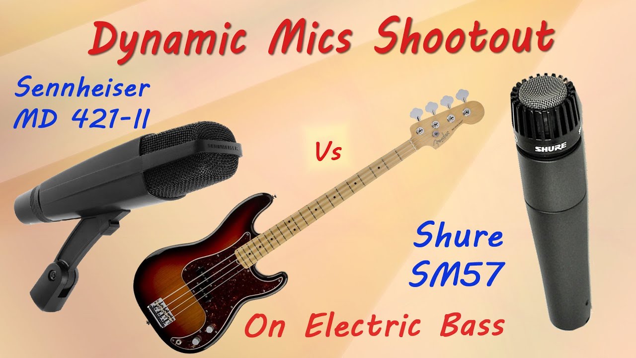 Sennheiser MD 421 II vs Shure SM57 - Dynamic Mics Shootout on Bass - Want 2 Check