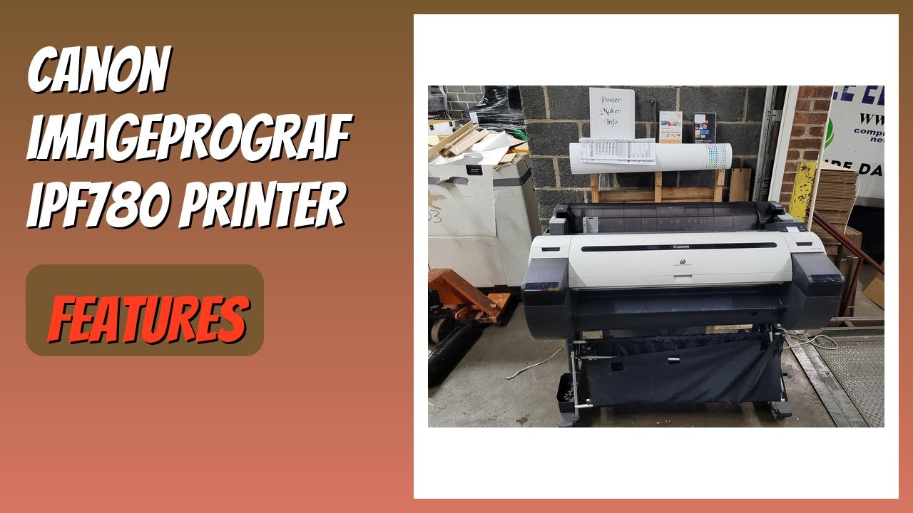 REVIEW (2026): Canon imagePROGRAF iPF780 Printer. Features