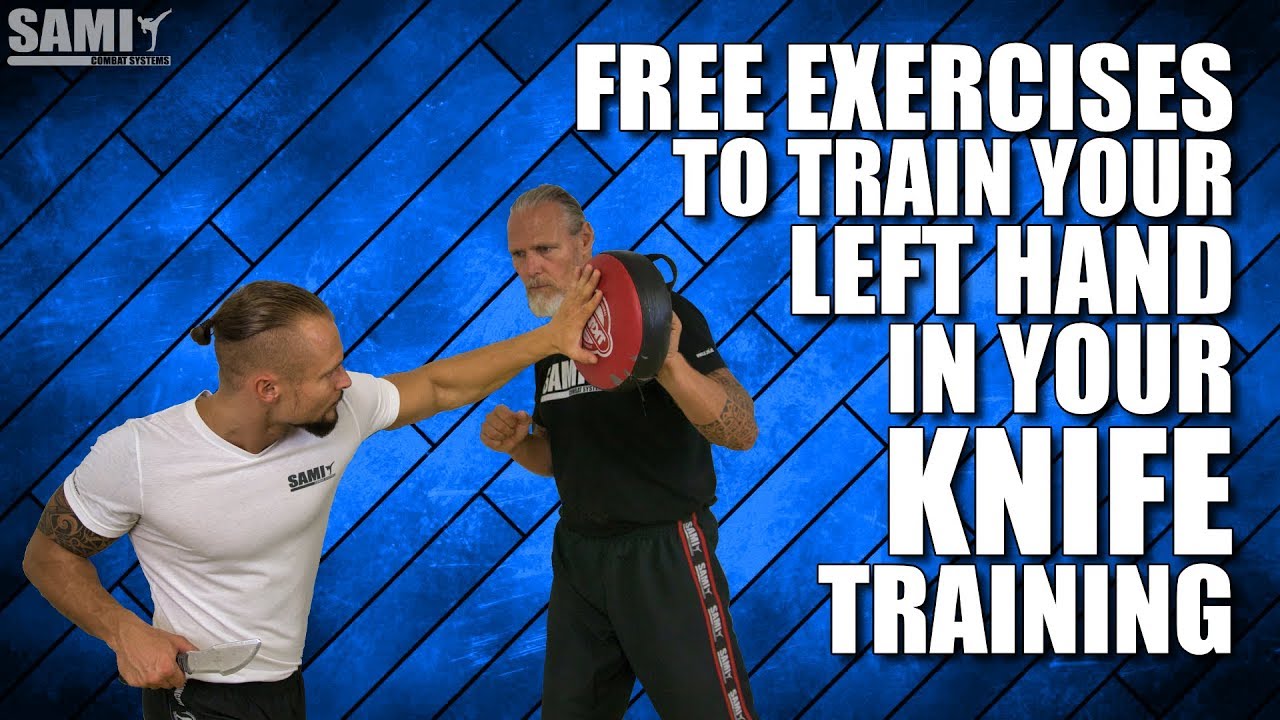 Free exercises to train your left hand in your knife training