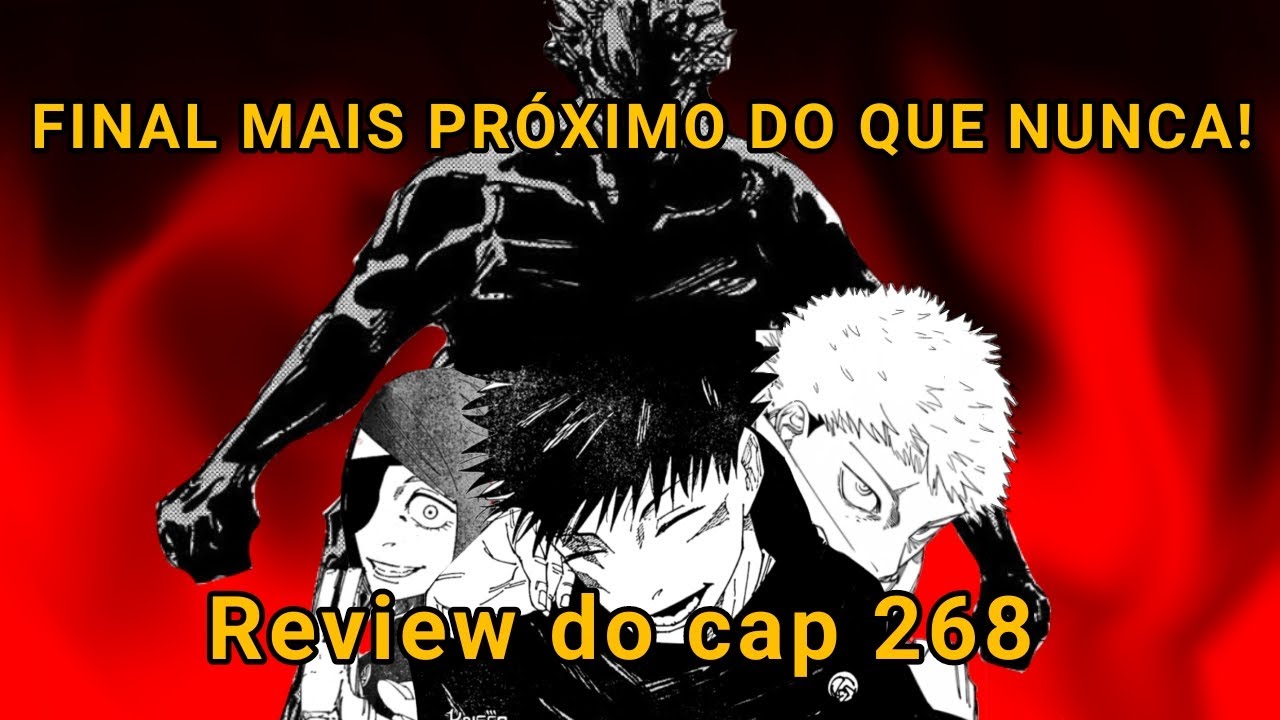 Review do cap 268 de Jujutsu Kaisen | O fim está próximo!