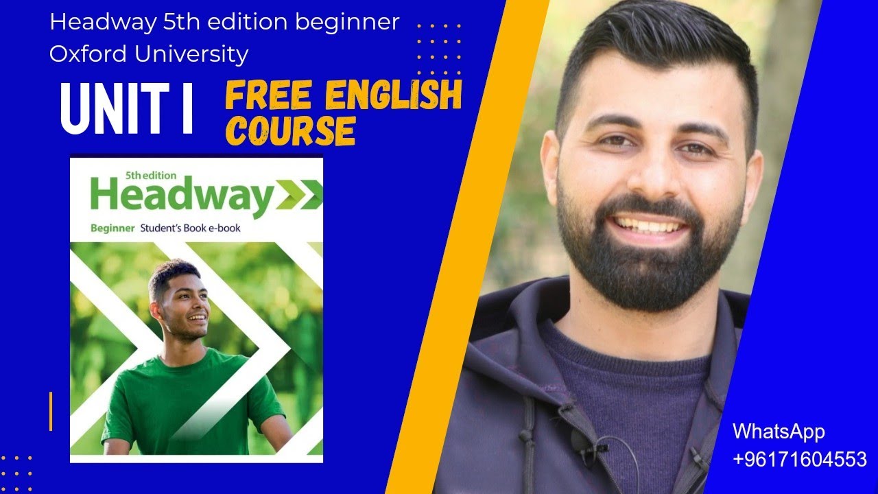 الدرس 1  Headway 5th edition beginner ملخص كل صفحات الوحدة الأولى
