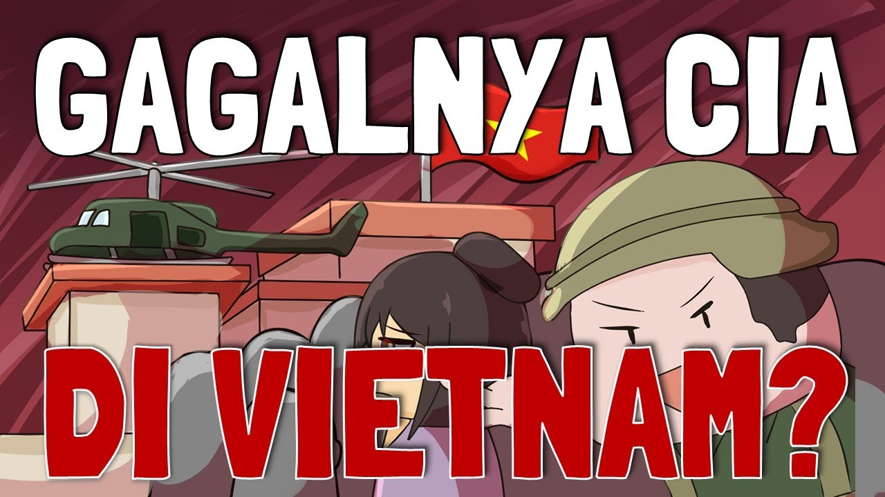 Mengapa CIA Gagal Mempertahankan Vietnam dari Komunis di Perang Vietnam | Sejarah Vietnam