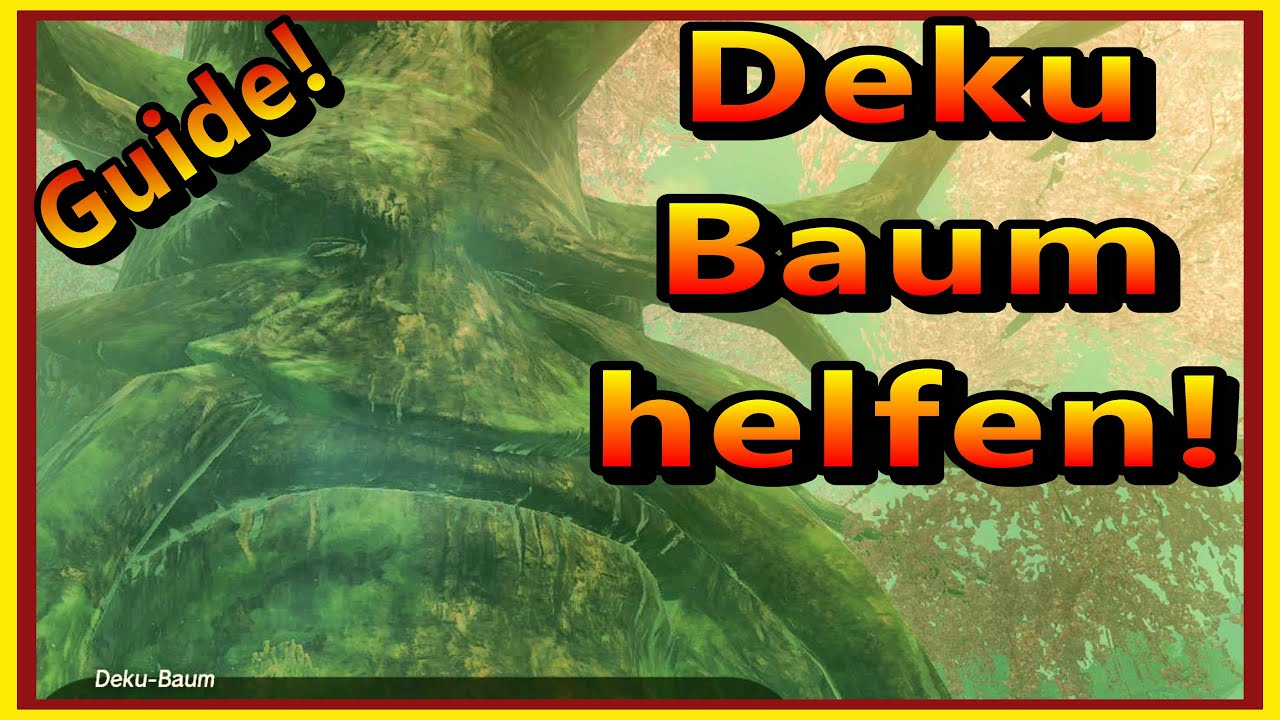 Wie Deku-Baum helfen? (Guide!) - Zelda Tears of the Kingdom