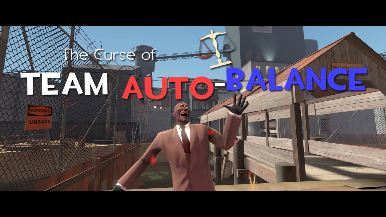 [SFM] The Curse of Team Auto-Balance