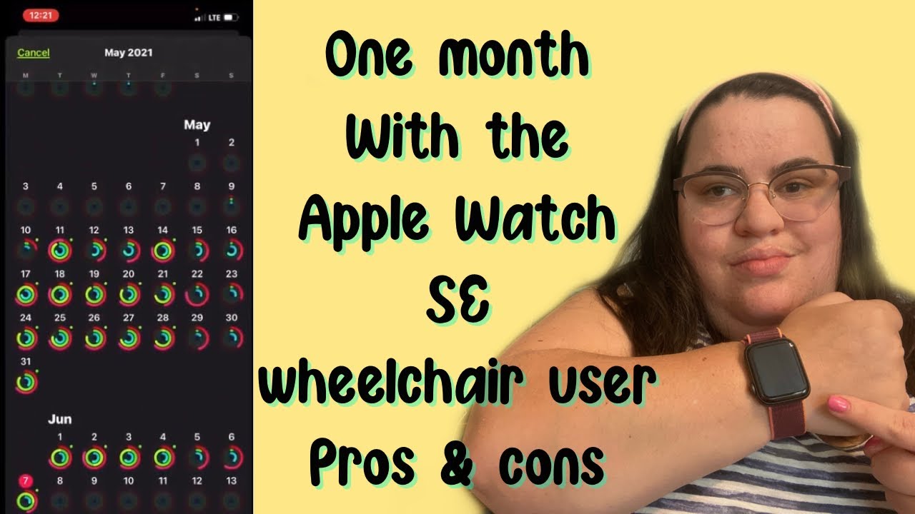 ONE MONTH REVIEW PROS & CONS OF MY APPLE WATCH ⌚️ SE AS A WHEELCHAIR ♿️ USER ||