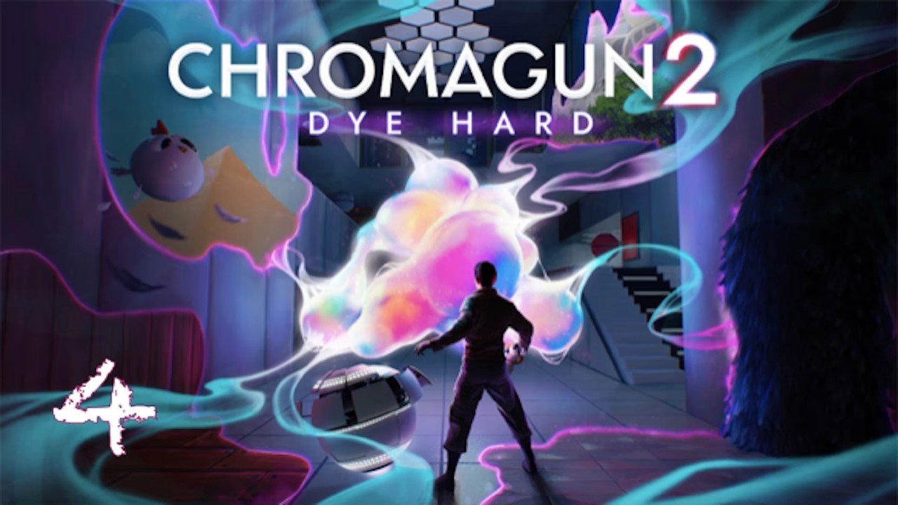 ChromaGun 2: Dye Hard - Episode 4 - A Problem with Authority