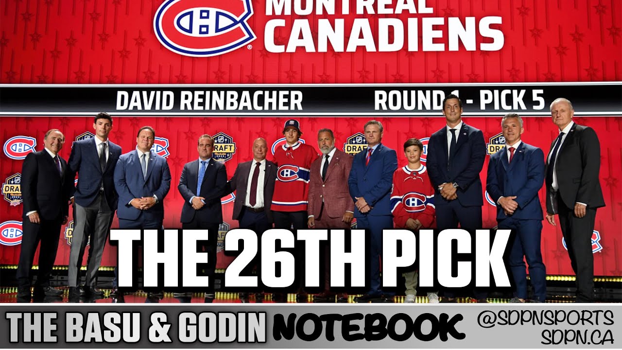 What should the Canadiens do with the 26th overall pick? | The Basu & Godin Notebook