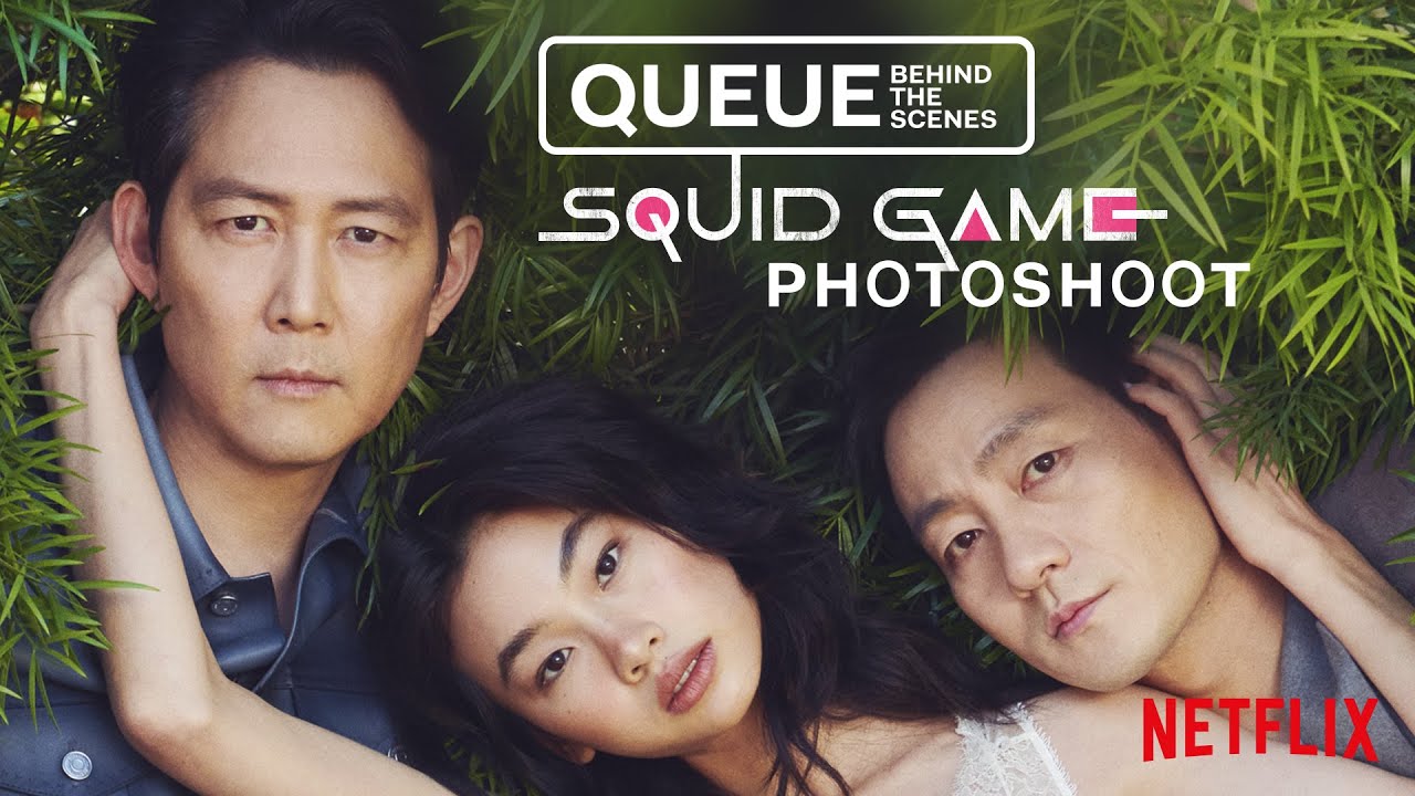 On Set with Squid Game's Lee Jung-jae, Jung Ho-yeon, and Park Hae-soo | Netflix Queue Issue 8