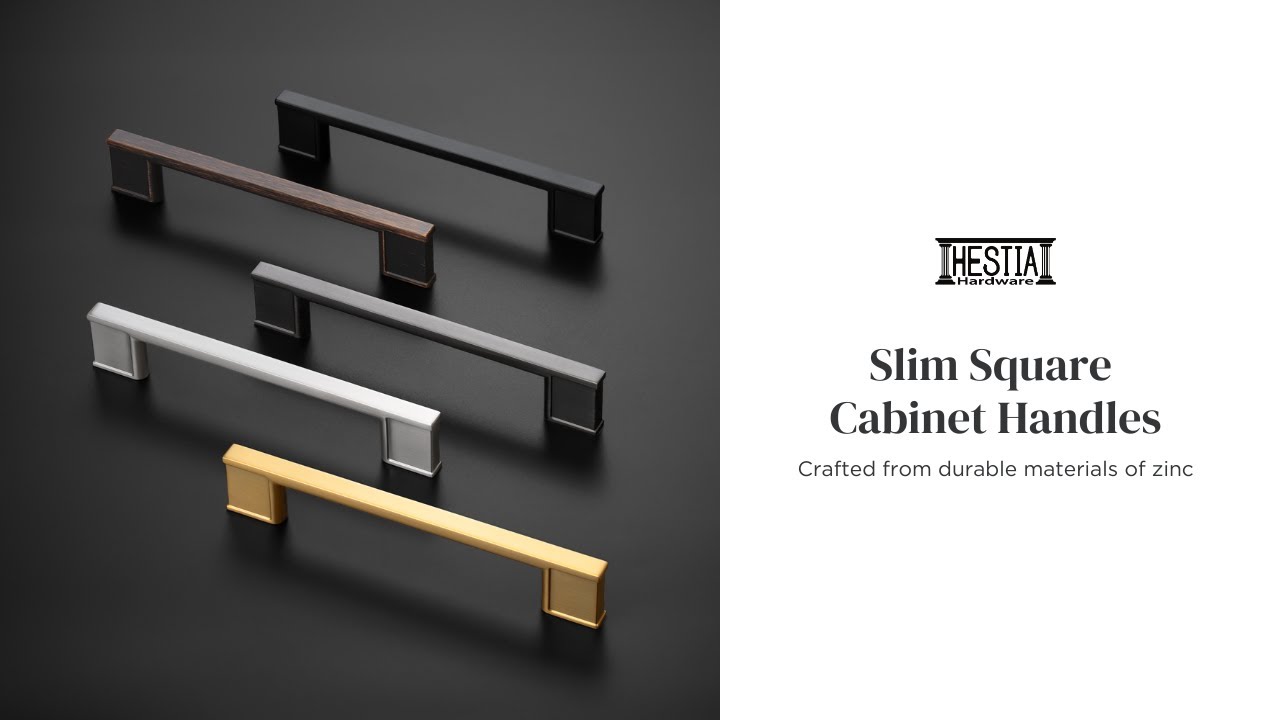 HESTIA HARDWARE Slim Square Cabinet Handles |Z23