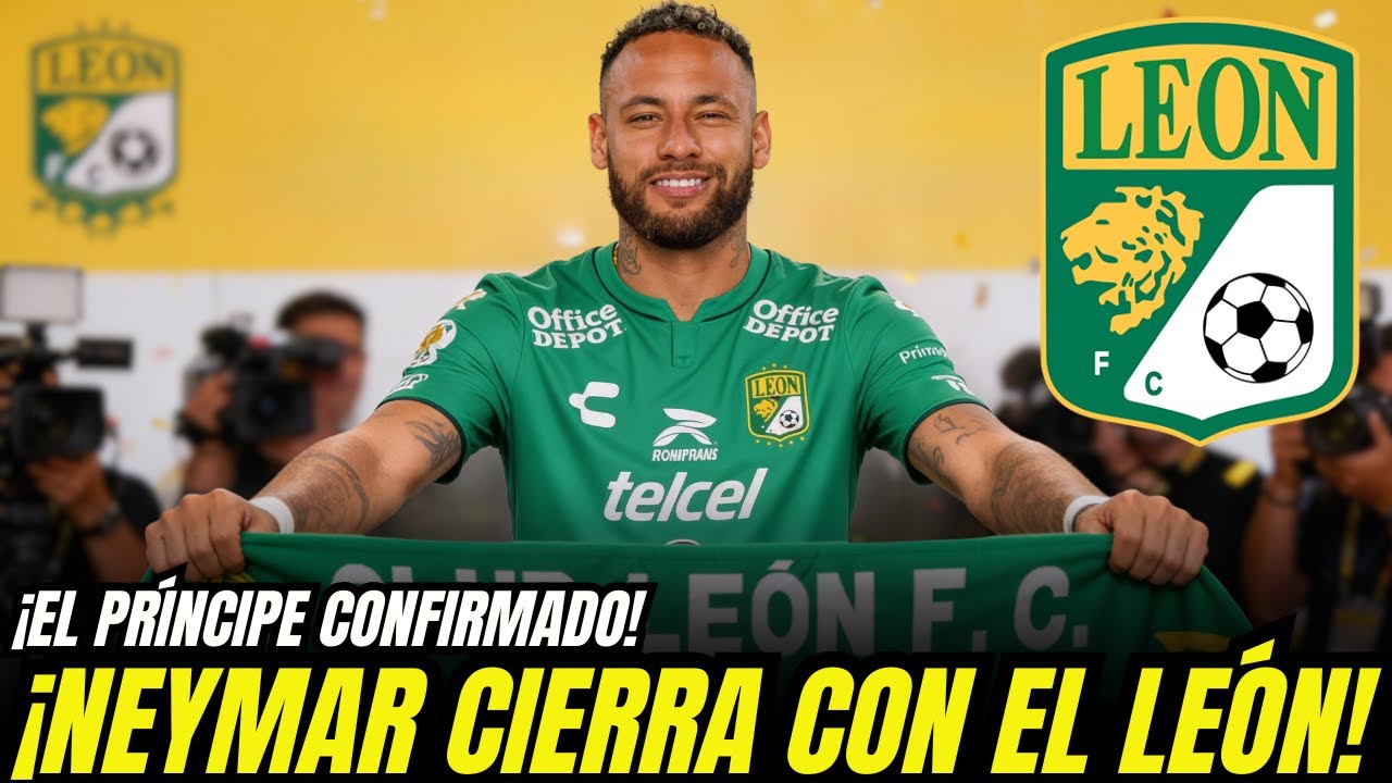 ¡IMPACTO TOTAL! NEYMAR FIRMA CON LEÓN: DETALLES Y FECHA OFICIAL FILTRADA HOY — NOTICIAS DEL LEÓN HOY