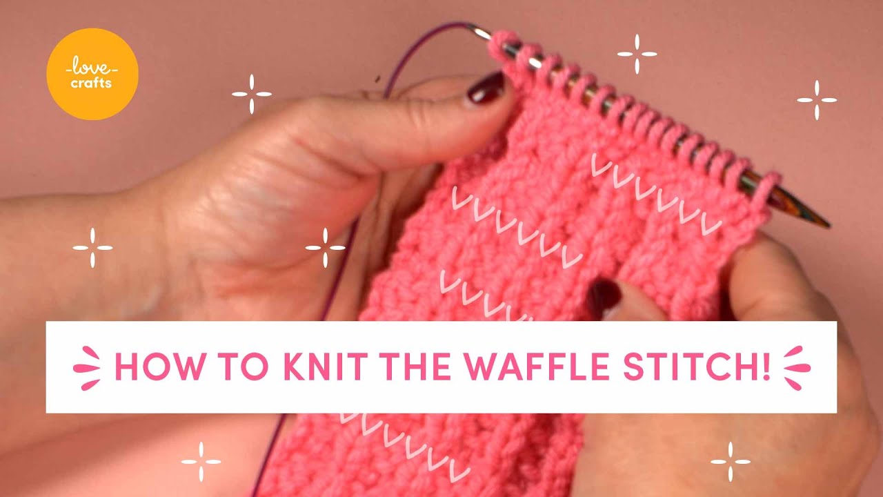 How to knit the waffle stitch | Easy for beginners!
