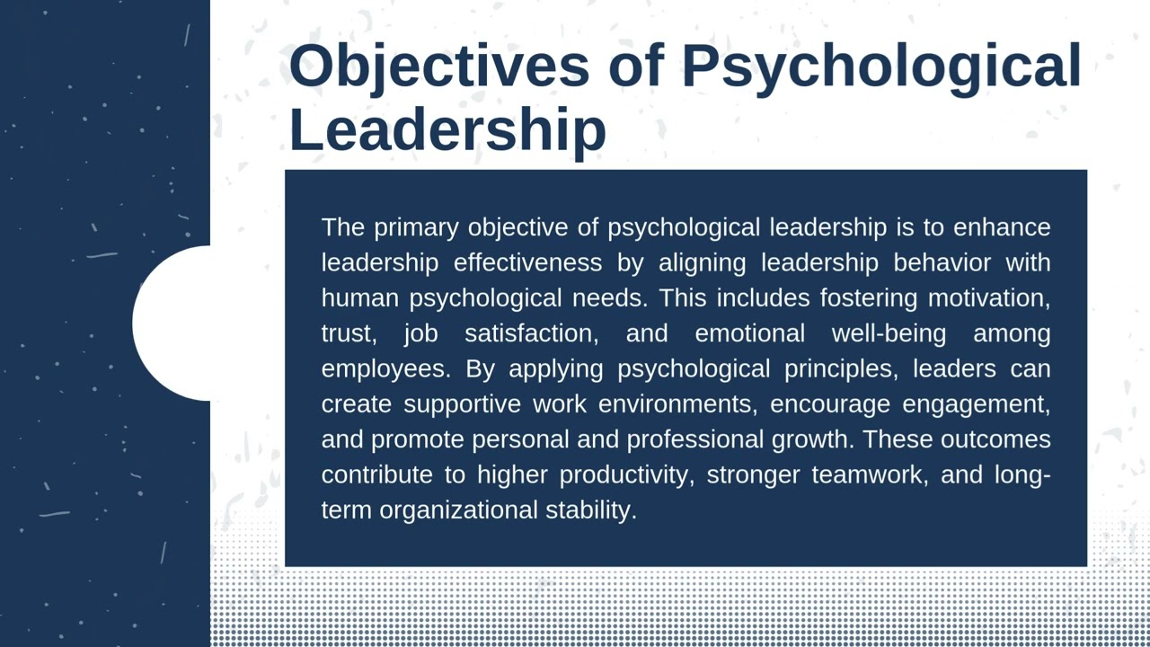 Psychological Leadership in Organizations