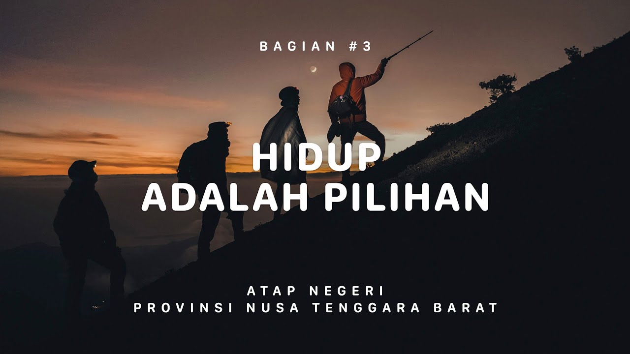 GUNUNG RINJANI - Atap Negeri Nusa Tenggara Barat #3