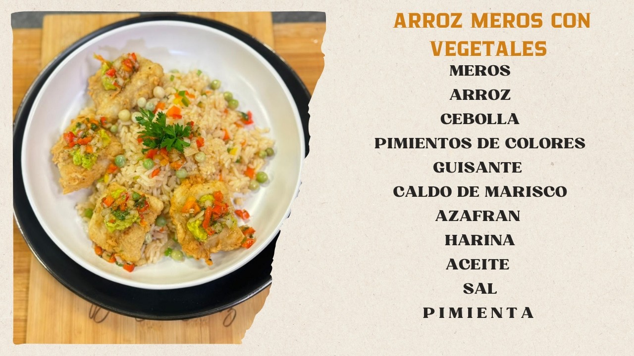 ARROZ MEROS CON VEGETALES