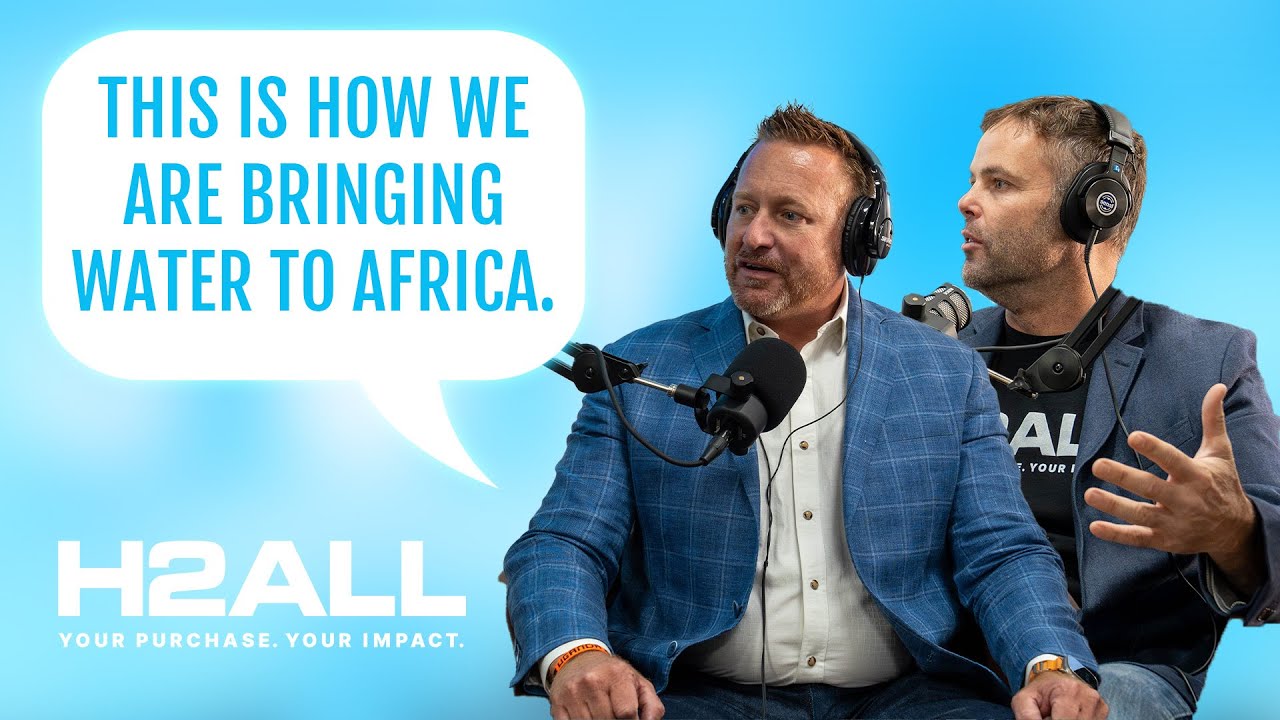 Ep. 54 – Water Driven By Purpose (Joel Cobb & Nick Cornwell)