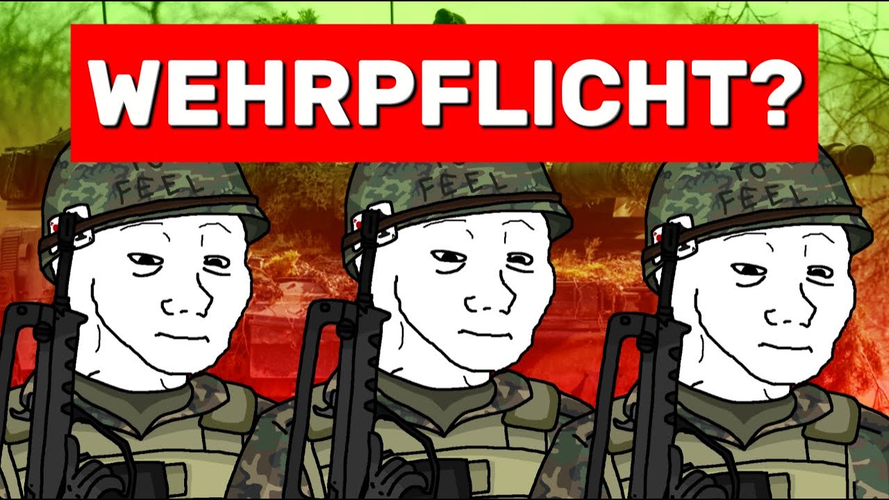 Musst DU Bald F&uuml;r DEUTSCHLAND K&auml;mpfen?