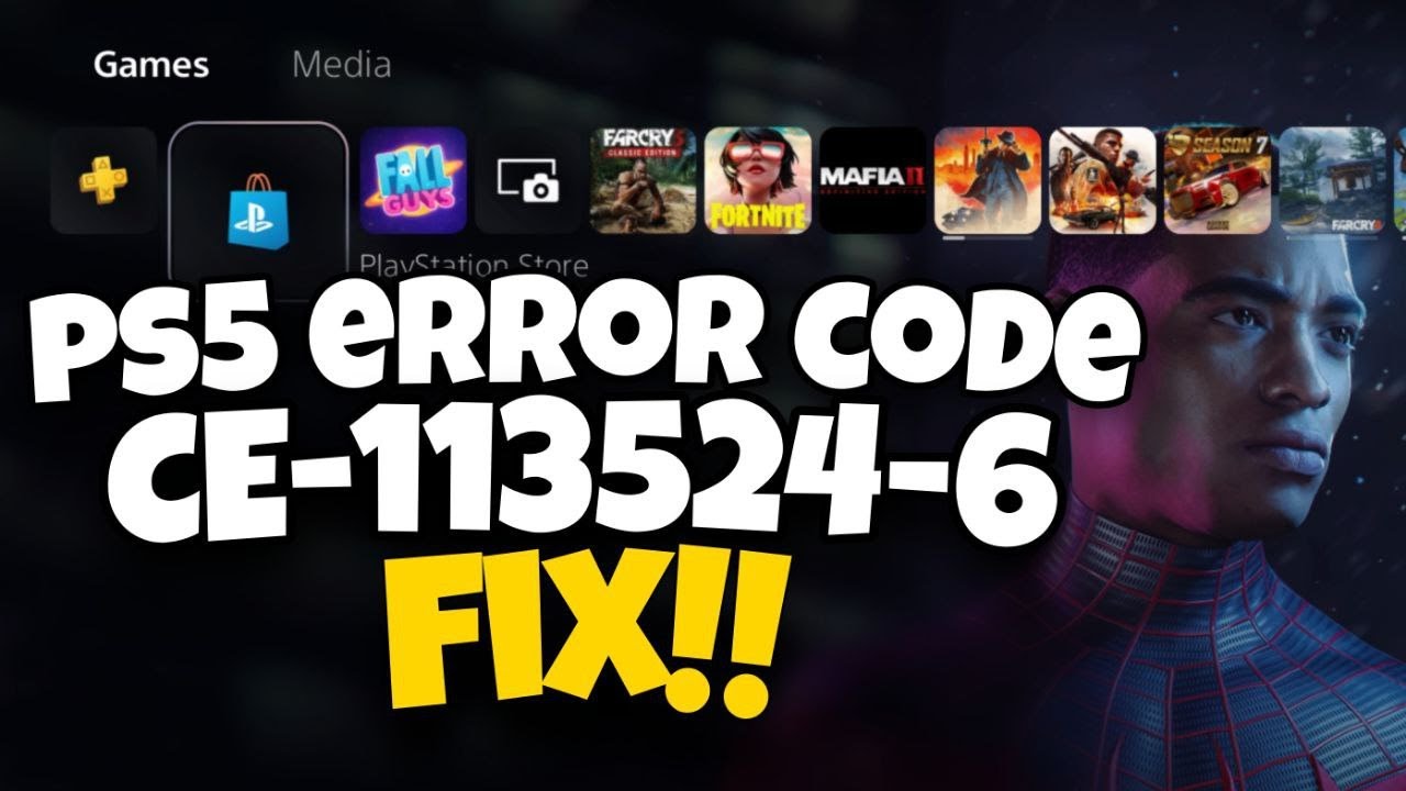 How To Fix PS5 Error Code CE-113524-6 | PS5 Error CE-113524-6 Fix