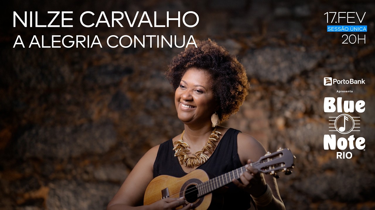 BLUE NOTE RIO APRESENTA: NILZE CARVALHO