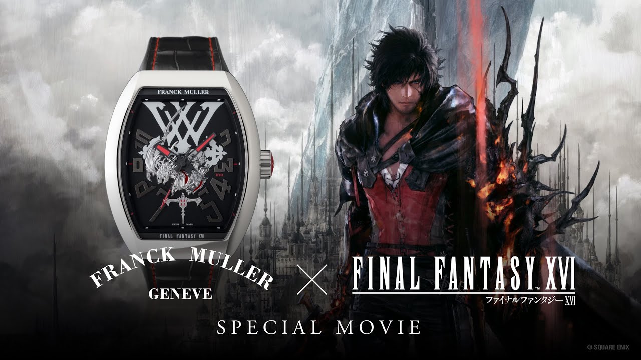 FRANCK MULLER × FINAL FANTASY XVI SPECIAL MOVIE
