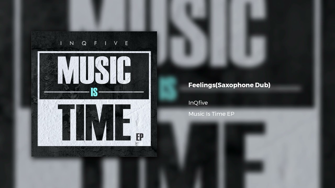 InQfive - Feelings(Official Audio)