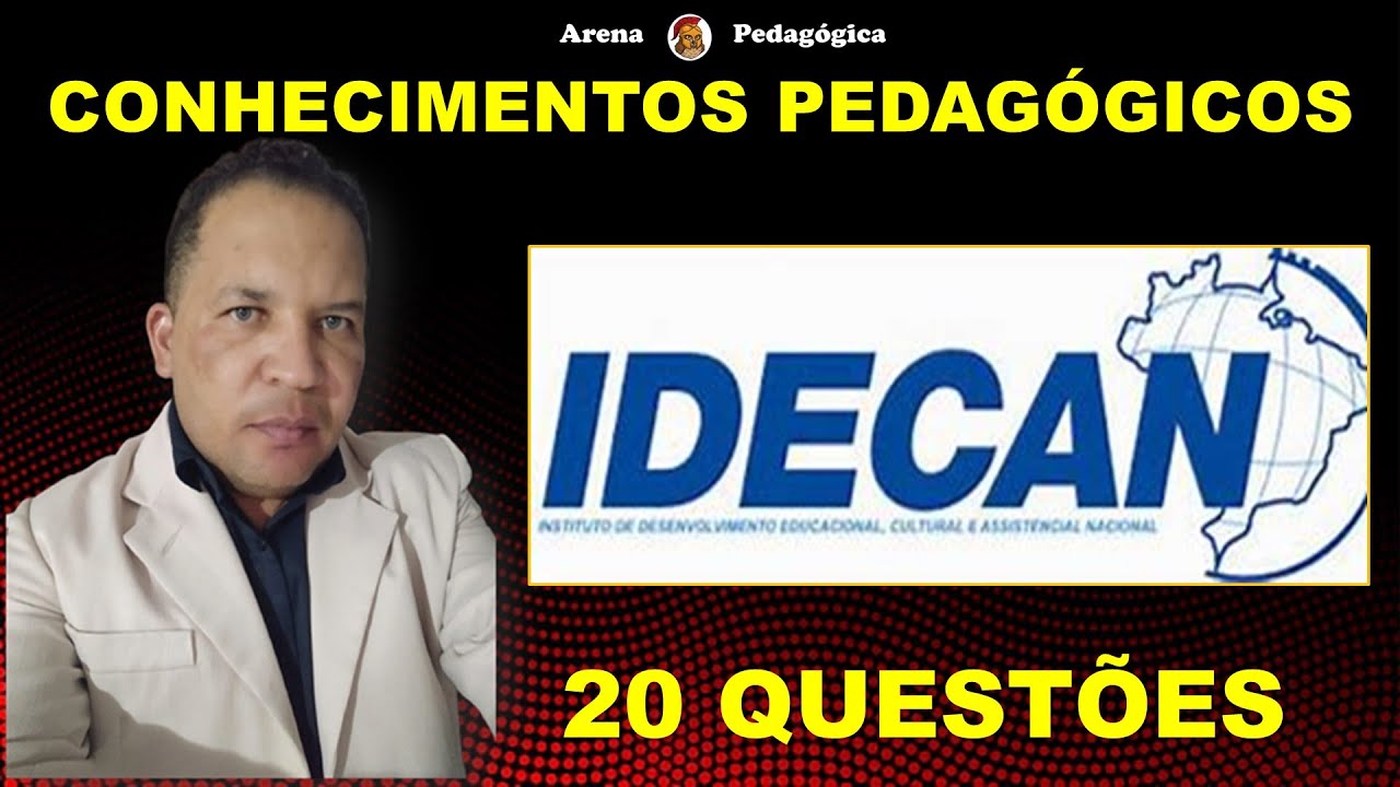 🔥03-QUEST&Otilde;ES(BANCA IDECAN-SEDUC-PB)CONHECIMENTOS PEDAG&Oacute;GICOS-PB @arenapedagogica ​