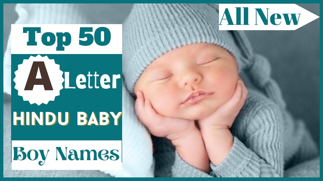 A Letter Baby Boy Names | Top 50 Latest Hindu Baby Boy Names by Alphabet 'A' | Saru's Empire