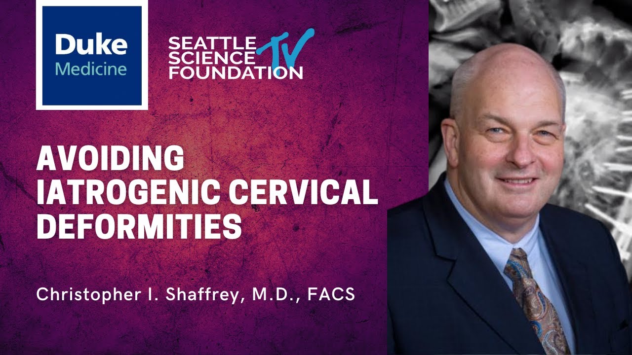 Avoiding Latrogenic Cervical Deformities - Christopher I Shaffrey, M.D., FACS