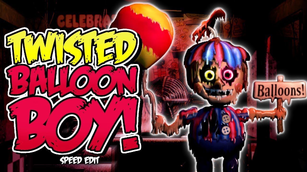 TWISTED BALLOON BOY | Speed Edit!
