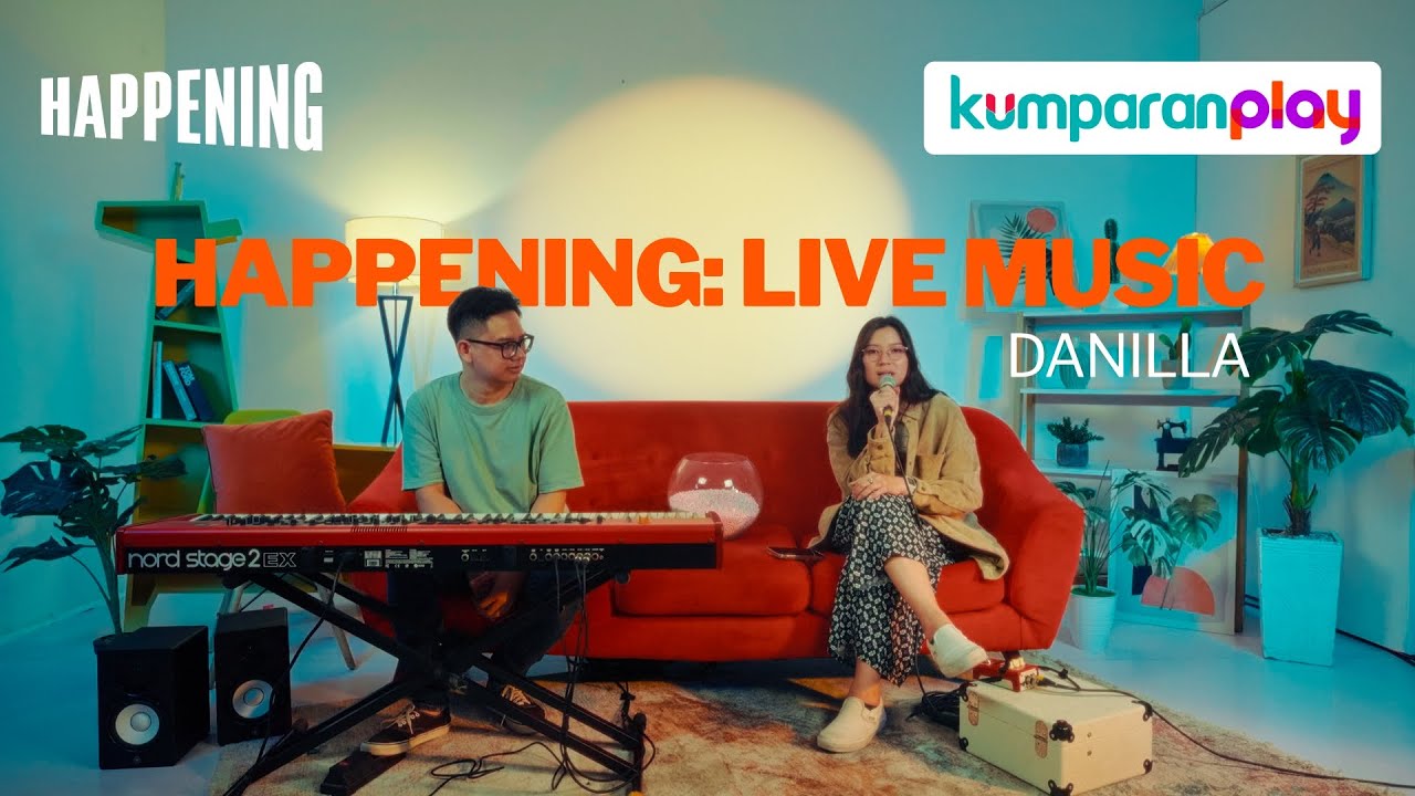 Danilla - Wahai Kau; Tak; Telisik | Happening: Live Music