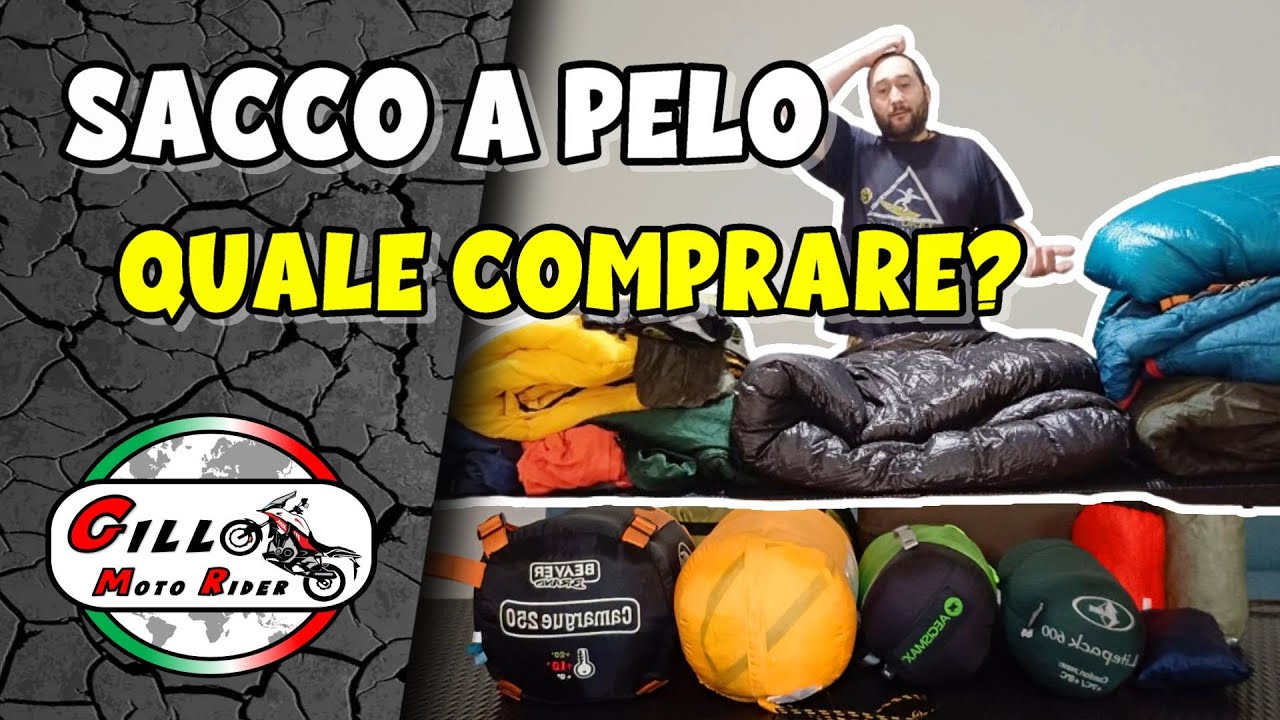 SACCO A PELO - Quale Comprare? - ATTREZZATURA BASE per MOTO CAMPEGGIO