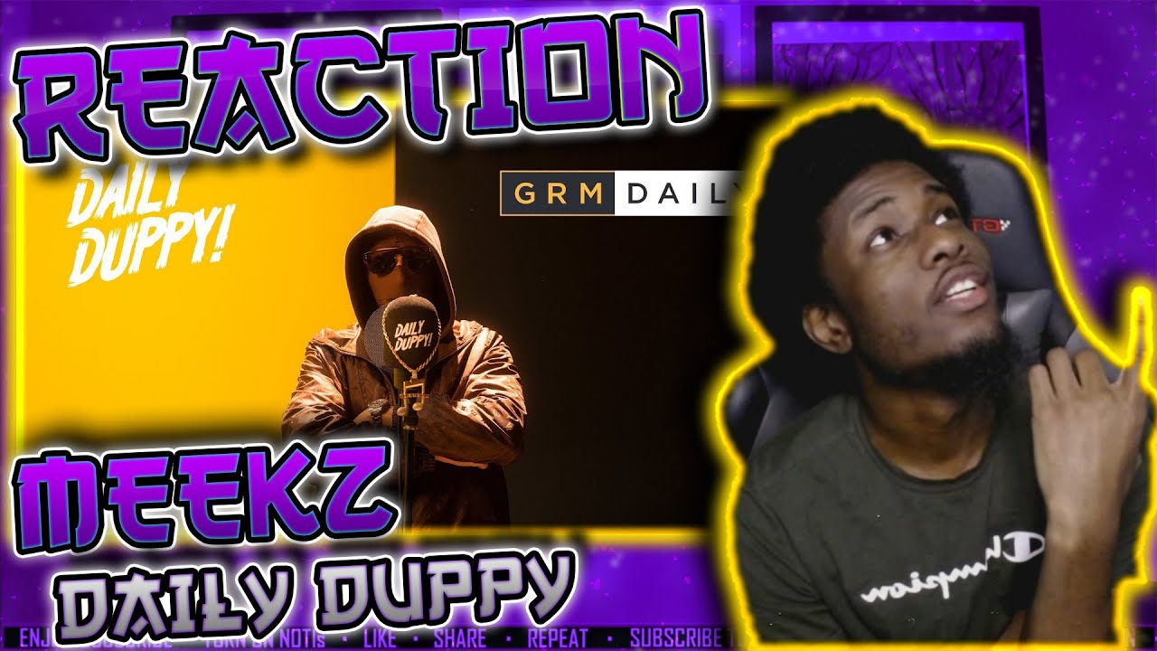 STREET SCRIPTURES🖊📖 | Meekz - Daily Duppy [REACTION] | MLC Njies🎶