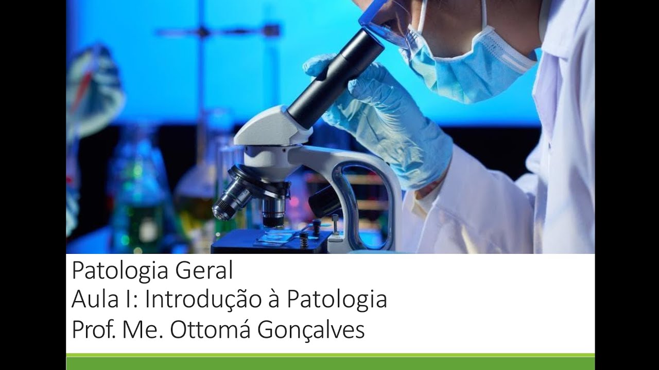Aula de patologia geral.
