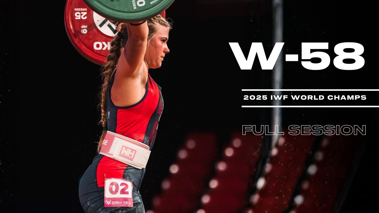 Women's -58kg 2025 World Weightlifting Championships | Full Session