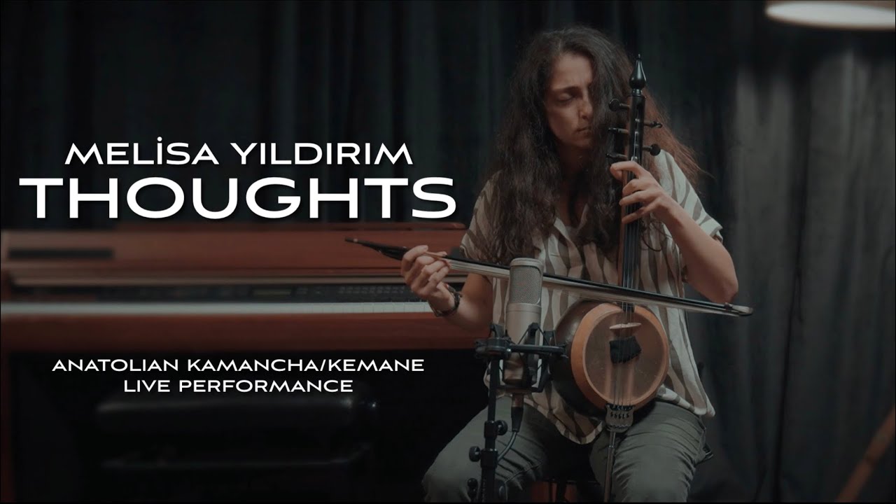 Melisa Yıldırım - THOUGHTS “Düşünceler” (Live Performance)