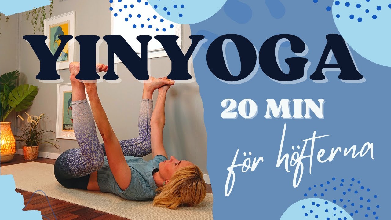 20 min YINYOGA för öppna höfter. Underbar avslappnande yoga med djup stretch för höfter och ben.