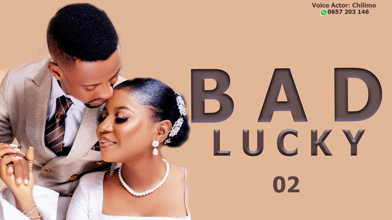 BAD LUCKY - 02 [ BAHATI MBAYA ]
