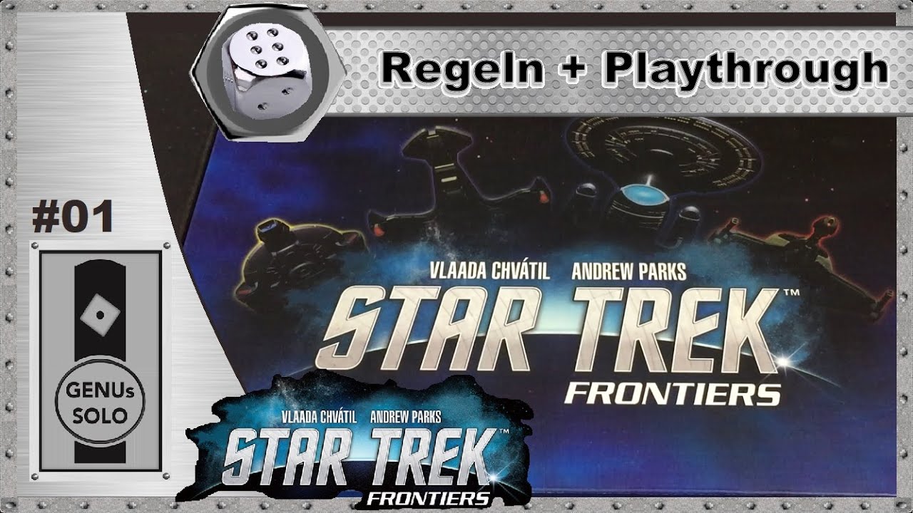 Star Trek Frontiers - S01E01 - Playthrough - Setup/Regeln - deutsch